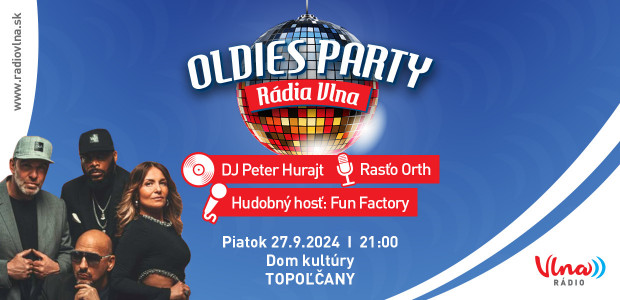 Oldies Party Rádia Vlna v Topoľčanoch!