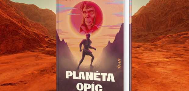 Planéta opíc – legendárne sci-fi v novom vydaní