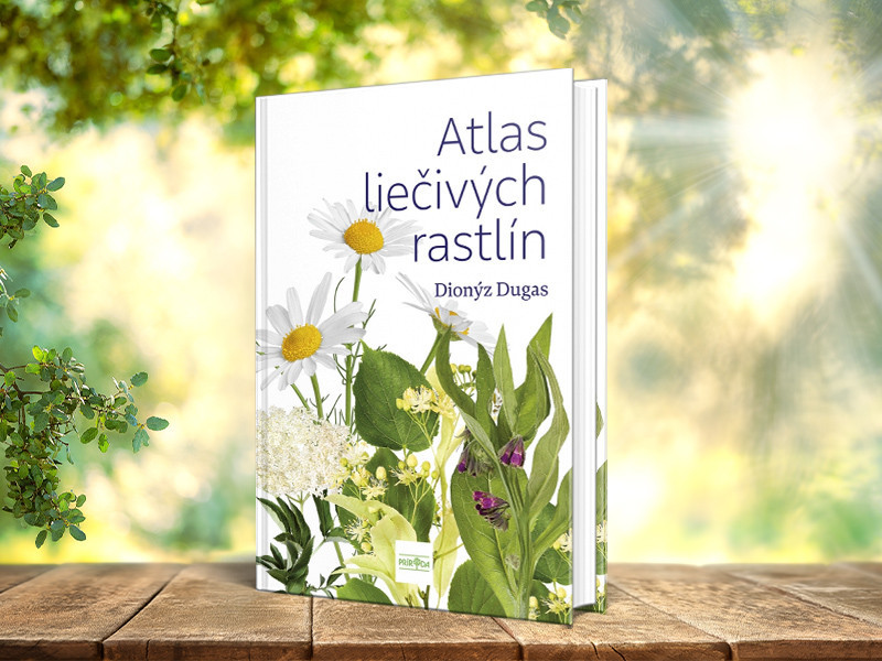 Atlas liečivých rastlín – pokladnica prírody a skúseností