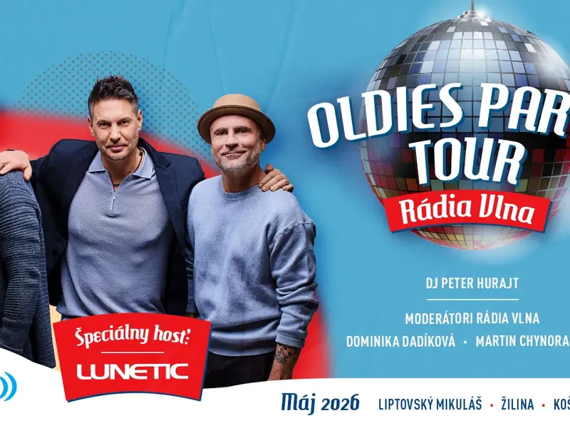 OLDIES PARTY TOUR RÁDIA VLNA  A HITY OVERENÉ ČASOM SÚ SPÄŤ
