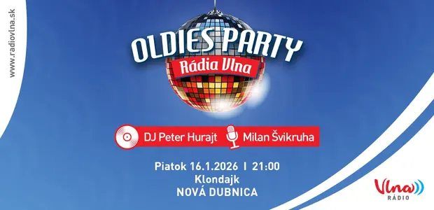 Oldies Party Rádia Vlna prichádza do Novej Dubnice
