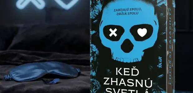 Keď zhasnú svetlá