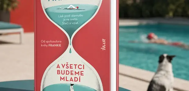 A všetci budeme mladí